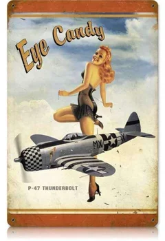 P-47 Eye Candy - Pin-Up Girl Ретро Жестяная металлическая вывеска Винтажный настенный декор Металлическая табличка Плакат для домашнего клуба, бара, паба, таверны, кофе
